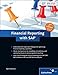 Financial Reporting with SAP: Maximize your financial reporting skills! by Aylin Korkmaz (2011-08-28) by 