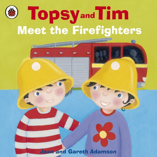 Download Topsy and Tim: Meet the Firefighters (Topsy & Tem)