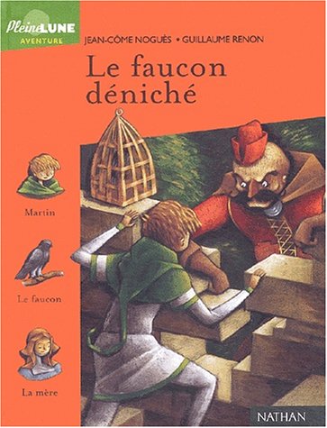 couverture de : Le faucon d&eacute;nich&eacute;
