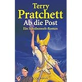 Ab die Post: Ein Scheibenwelt-Roman