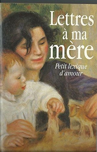 couverture de : Lettres &agrave; ma m&egrave;re