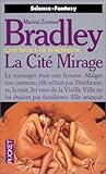 La romance de Ténébreuse, Tome 9 : La Cité mirage