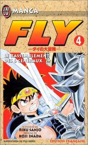 Download Fly, tome 4 : Le Rassemblement des 6 généraux Download Fly, tome 4 : Le Rassemblement des 6 généraux