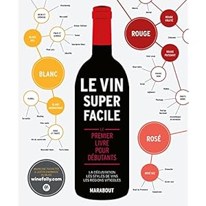 Le vin super facile Livre en Ligne Le vin super facile Livre en Ligne - Telecharger Ebook