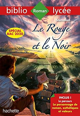 Hachette education Bibliolycée Le rouge et le noir Stendhal Bac 2020