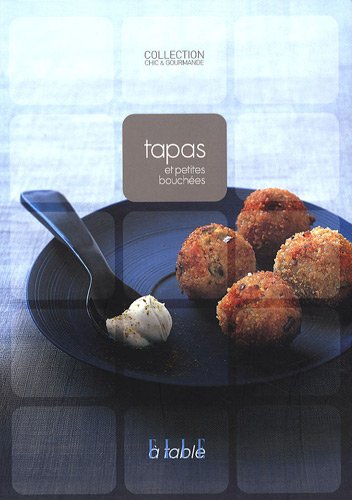 couverture de : Tapas et petites bouch&eacute;es