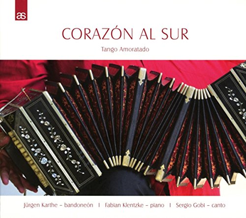 Corazón al sur. Tango Amoratado & Sergio Gobi.