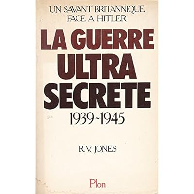 Pdf La Guerre Ultra Secrete 1939 1945 Un Savant Britannique Face A Hitler Epub Hankesen
