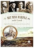 Image de Mit Miss Marple aufs Land: Einglische Krimischriftstellerinnen zwischen Tearoom und Tatort