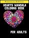Produktbild Hearts Mandala Coloring Book for Adults: Beautiful Heart Mandalas for Stress Relief and Relaxation
