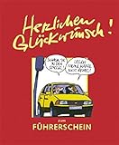 Herzlichen Glückwunsch zum Führerschein (Viel-Spass-Bücher) by 