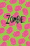 green brain kraut  Zombie: Creepy Monster Blank Lined Gift Journal Diary or Notebook, Hand Drawn Illustration, Penmanship Story Lines, Pink Brains on Green