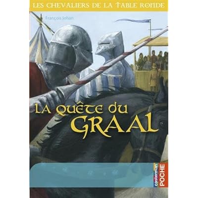 La quête du Graal