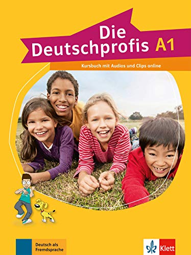 Die deutschprofis a1, libro del alumno con audio y clips online: Kursbuch A1 + Audios und Clips online