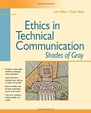 Image de Ethics in Technical Communication: Shades of Gray
