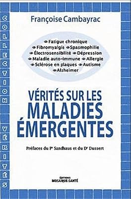 Vérités sur les maladies émergentes