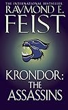 Krondor: The Assassins (The Riftwar Legacy) Krondor: The Assassins (The Riftwar Legacy)