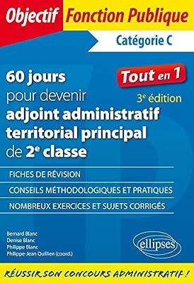 Ellipses 60 jours pour devenir adjoint administratif territorial principal de 2e classe - Catégorie C - 3e édition