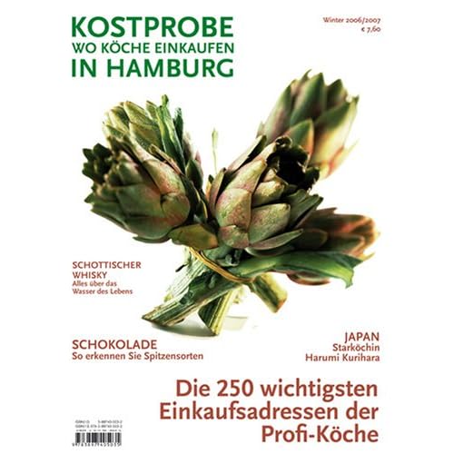 Kostprobe. Wo Köche einkaufen. Hamburg. Die 250 wichtigsten Einkaufsadressen der Profi-Köche
