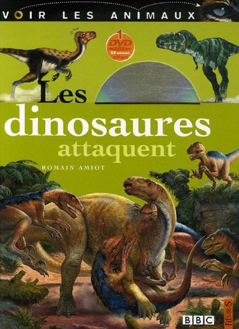 Les  dinosaures attaquent