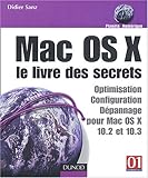 Image de Mac OS X : Le Livre des secrets : Optimisation - dépannage - sécurité