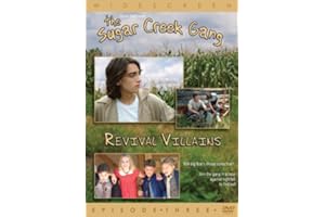 Sugar Creek Gang: Revival Villi