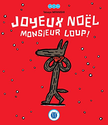 Download Joyeux Noël Monsieur Loup ! Download Joyeux Noël Monsieur Loup !