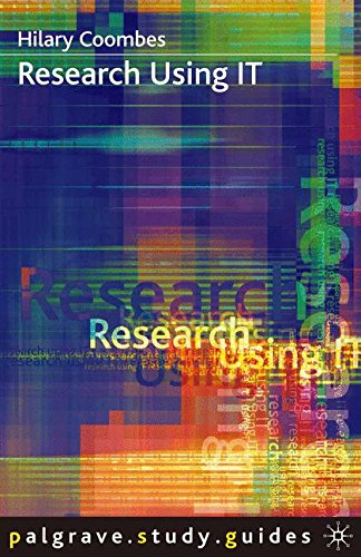 Research Using IT (Palgrave Study Skills) Research Using IT (Palgrave Study Skills)