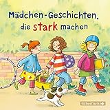 Mädchen-Geschichten, die stark machen: 1 CD by