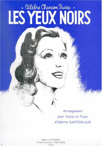 Les yeux noirs (chanson russe) pour Violon et piano