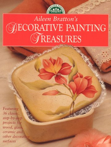 Aileen Bratton's Decorative Painting Treasures livre