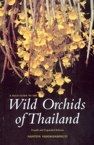 A Field Guide to the Wild Orchids of Thailand livre