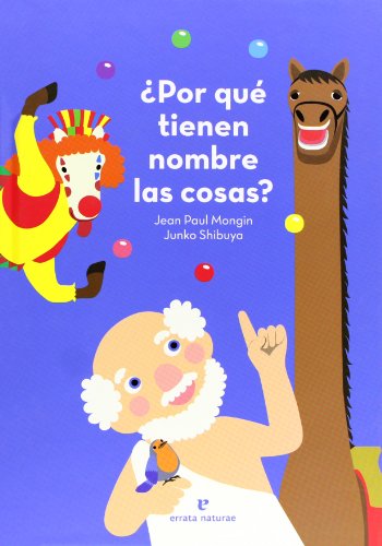 Download ¿Por Qué Tienen Nombres Las Cosas? (Los Pequeños platones) Download ¿Por Qué Tienen Nombres Las Cosas? (Los Pequeños platones)