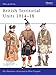 Produktbild British Territorial Units 1914-18 (Men-at-Arms, Band 245)