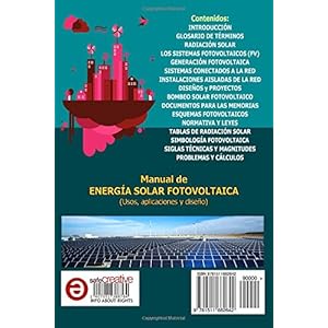 Manual de energía solar fotovoltaica: Usos, aplicaciones y diseño