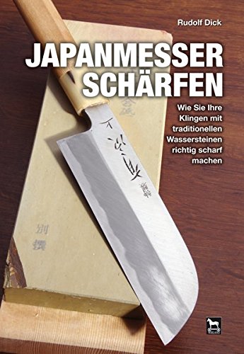 Download Japanmesser schärfen: Wie Sie Ihre Klingen mit traditionellen Wassersteinen richtig scharf machen Download Japanmesser schärfen: Wie Sie Ihre Klingen mit traditionellen Wassersteinen richtig scharf machen