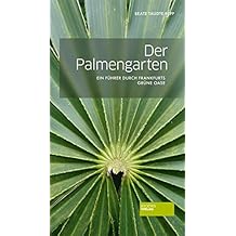 Suchergebnis Auf Amazonde Für Palmengarten Frankfurt Bücher - 