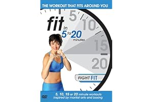 Fit in 5 to 20 Mins: Fight Fit