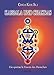 Kabbala und Chakras: Die spirituelle Essenz des Menschen by Choa Kok Sui, Diane Zilliges