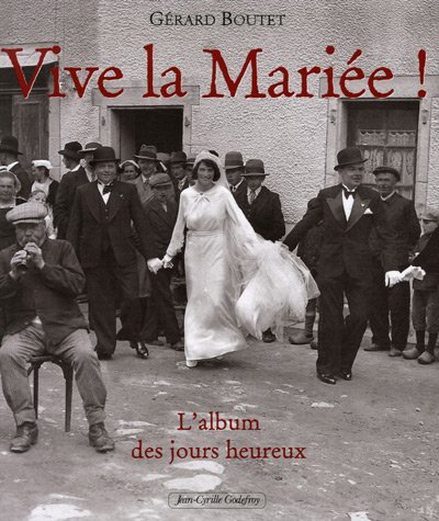 Download Vive la Mariée ! : L'album des jours heureux Download Vive la Mariée ! : L'album des jours heureux