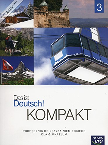 Preisvergleich Produktbild Das ist Deutsch! Kompakt 3 Podrecznik