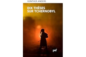 Dix thèses sur Tchernobyl