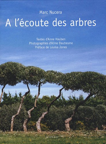 couverture de : A l'&eacute;coute des arbres