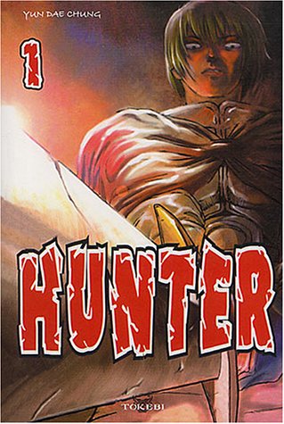 Hunter — Tome 1