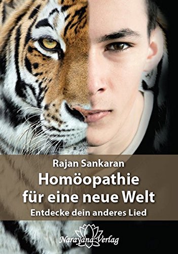 Download Homöopathie für eine neue Welt: Entdecke dein anderes Lied Download Homöopathie für eine neue Welt: Entdecke dein anderes Lied