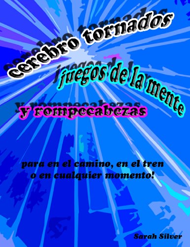 Cerebro tornados, juegos del la menta, y rompecabezas; para en el camino, en el tren o en cualquier momento!