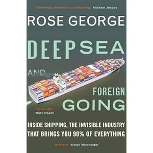 Deep Sea and Foreign Going: Inside Shipping