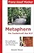 Metaphern - Die Zauberkraft des NLP: Das Geheimnis erfolgreicher Kommunikation by Franz-Josef Hücker