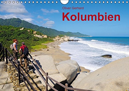 Kolumbien (Wandkalender 2015 DIN A4 quer): Zwischen Küste und Kordillere (Monatskalender, 14 Seiten)