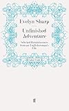 Image de Unfinished Adventure: Selected Reminiscences from an Englishwoman's Life